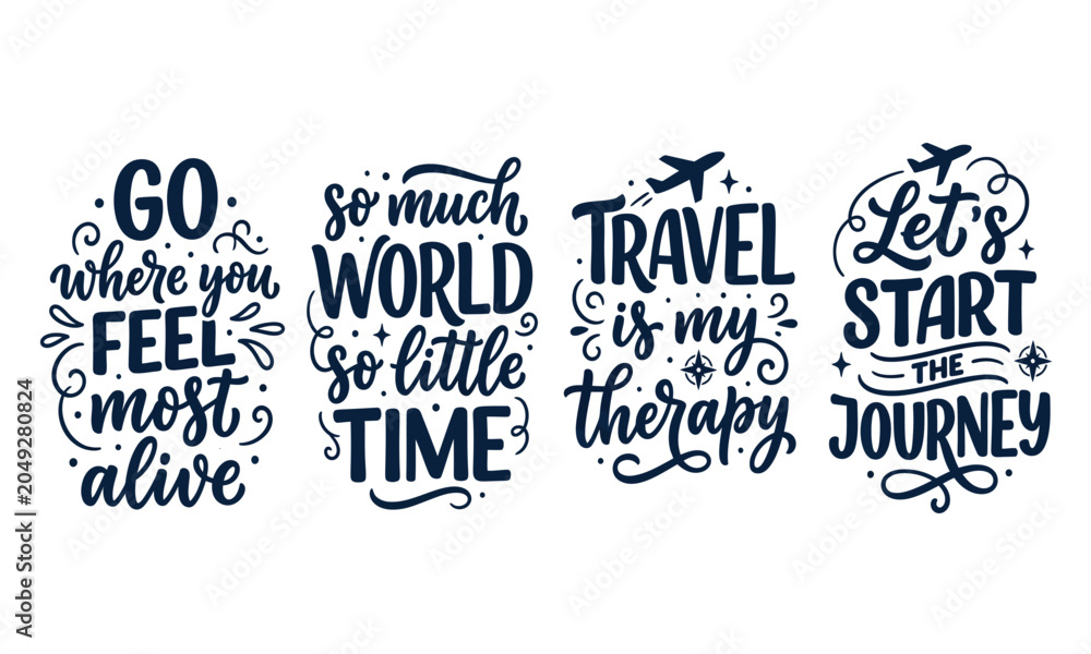Obraz premium Inspirational travel quotes typography