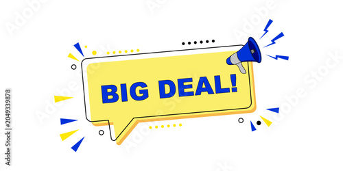 Big Deal Announcement Megaphone Speech Bubble Promotion Marketing Graphic.