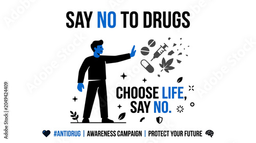 Tableau sur toile Say No To Drugs, Choose Life, Protect Your Future, Anti-Drug Campaign