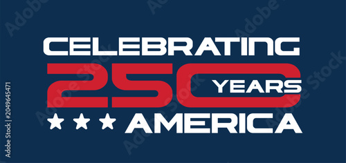 America 250 years anniversary, USA Independence, Banner, post Design