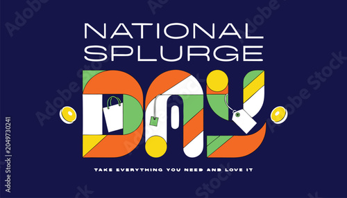 Canvas Print Colorful national splurge day graphic design with bold typography lettering
