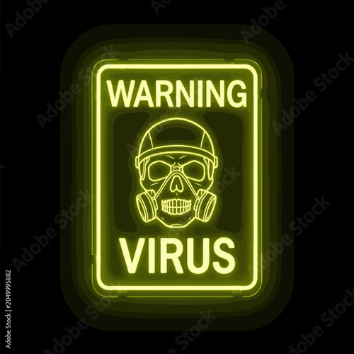 Neon Warning Sign with Skull and Gas Mask Glowing Yellow