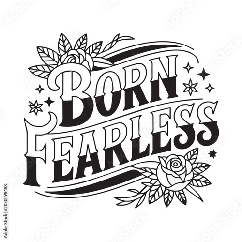 Quadro su tela Born fearless vintage style badge with roses and stars Vector, illustration