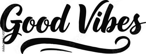 Tableau sur toile Good vibes hand lettered typography modern calligraphy for positive messaging an