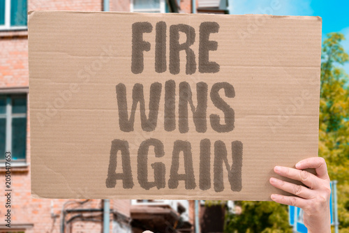 Bilde på lerret "Fire wins again" Wildfire overcomes prevention each year