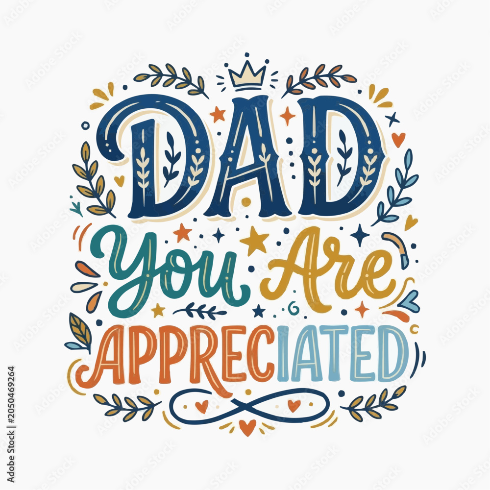 Obraz premium A colorful vector graphic illustration of a heartfelt message for Father's Day