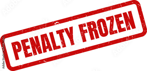 Quadro em tela Red stamp with Penalty Frozen text in white bold capital letters