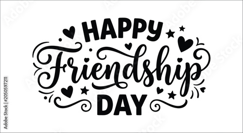 Konstfotografi Friendship day lettering with hearts and stars black vector illustration
