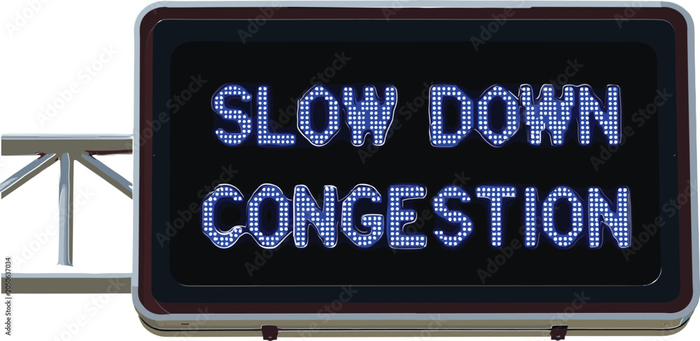 Obraz premium Digital Highway Traffic Information LED Board Sign with Slow Down Congestion Warning Message Vector Illustration for Road Safety and Transport Media