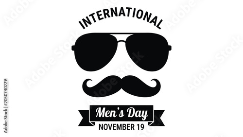 Photos Sunglasses and a mustache icon are displayed above a ribbon banner to commemorate International Men's Day observed on November 19