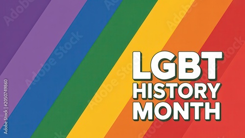 LGBT History Month message on pride rainbow flag background