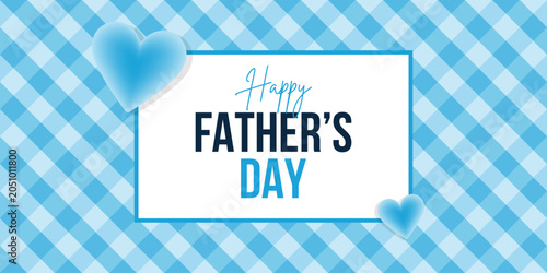 Happy Father's Day Greeting Banner with 3D Blue Hearts on Light Blue Gingham Checkered Background