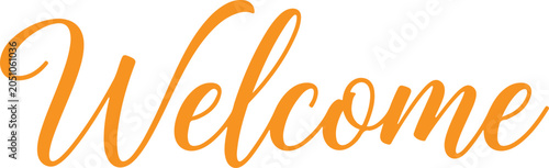 Vibrant orange welcome message in elegant cursive script silhouette