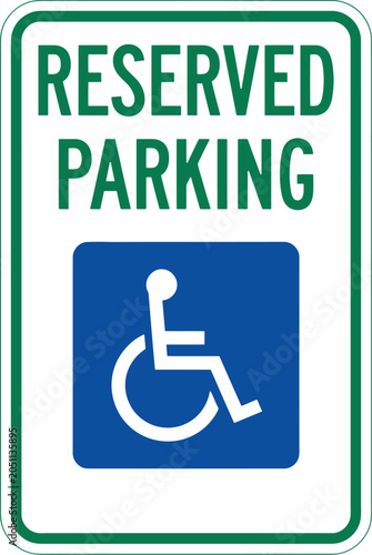 Photography Handicap reserved parking sign for accessibility and mobility