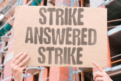 Fotografija "Strike answered strike" Retaliation for retaliation continues