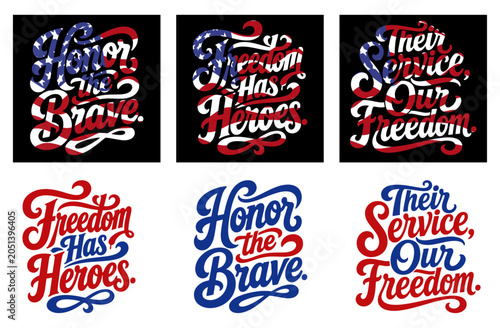 Veterans Day Patriotic Typography Bundle, Freedom Has Heroes, Their Service Our Freedom, Honor the Brave Vector Design