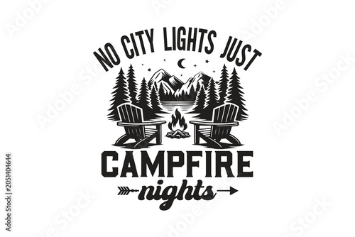 No City Lights Just Campfire Nights Outdoor Camping T Shirt Design