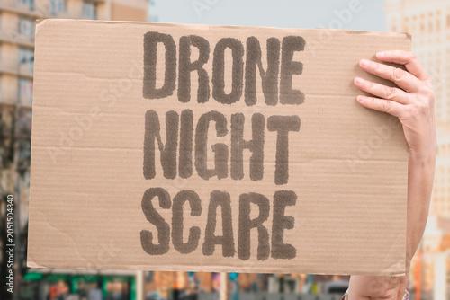 Fotografie "Drone night scare" Nighttime UAV causes panic