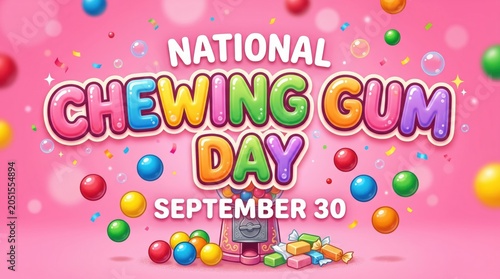 National Chewing Gum Day Celebration with Colorful Sweets