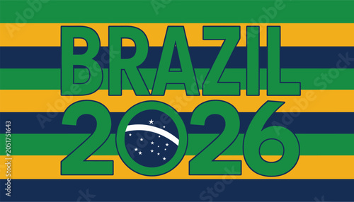 Brazil 2026 text and flag elements vector illustration