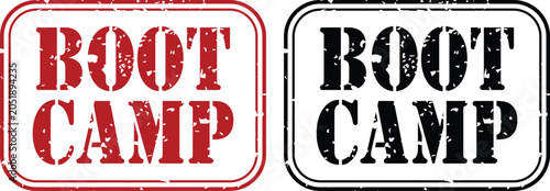 Boot Camp Rubber Stamp: Two distressed rubber stamps, one red and one black, bearing the text BOOT CAMP in bold, weathered lettering, symbolize rigorous training and intense preparation.