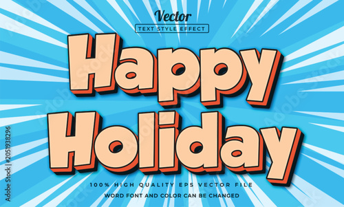 Happy holiday text effect