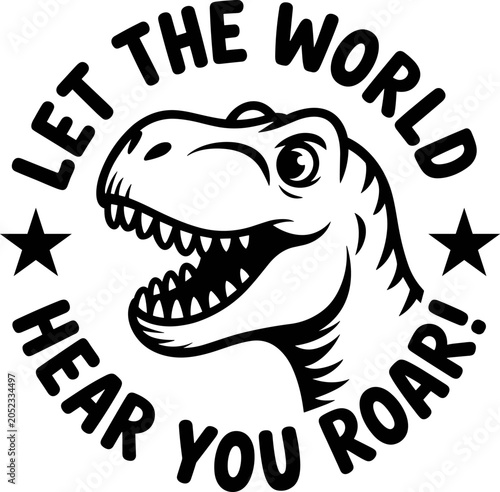 Funny Dinosaur Quote with T Rex Illustration Typography Vector