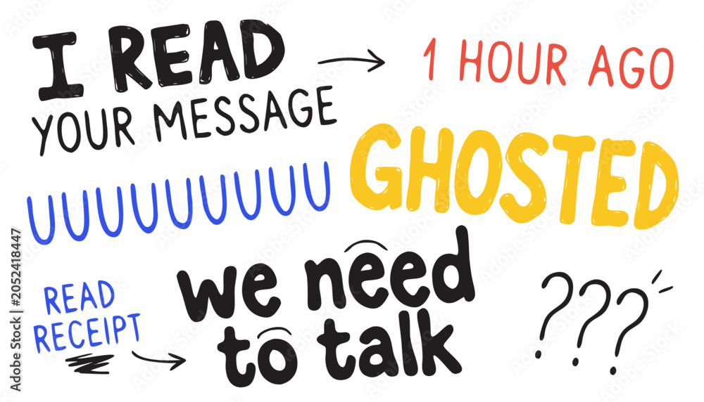 Obraz premium Hand drawn typography about digital communication anxiety and ghosting