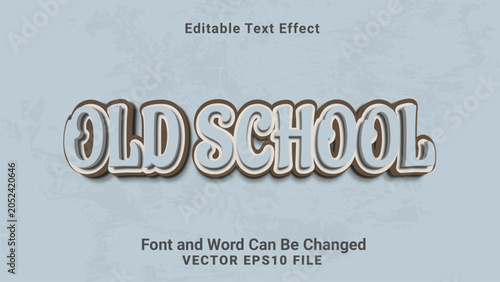 3d editable old school text effect.typhography logo