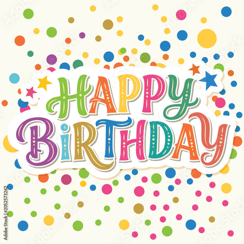 happy birthday text with classic font style and colorful dots