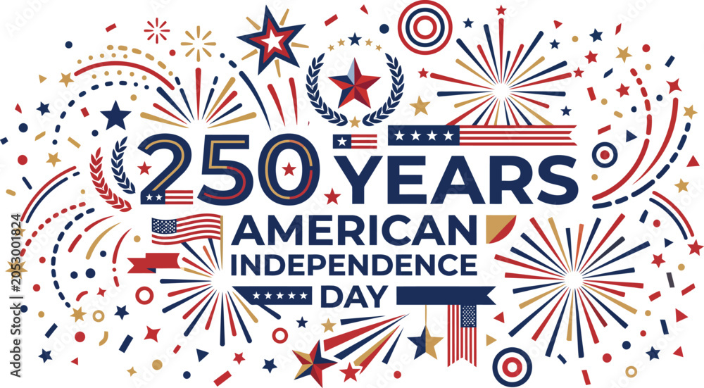Obraz premium A festive graphic celebrating two hundred and fifty years of american independence featuring bold typography surrounded by colorful fireworks and patriotic stars on white background