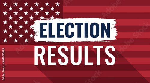 A patriotic vector graphic illustration displaying bold election results text over a stylized american flag design