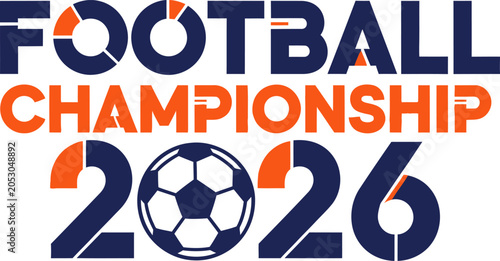 Football Championship 2026 Bold Typography Vector Logo Design