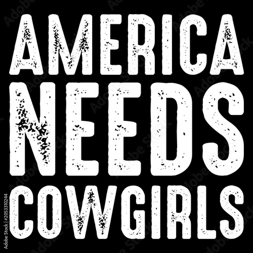 Retro Western America Needs Cowgirls PNG