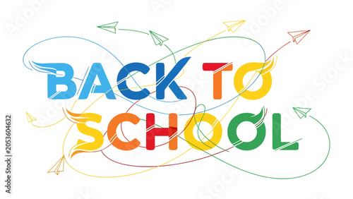 Konstfotografi Colorful Back to School Text Design: Vibrant and playful typography announces the return to school, with whimsical paper airplanes soaring around the colorful lettering