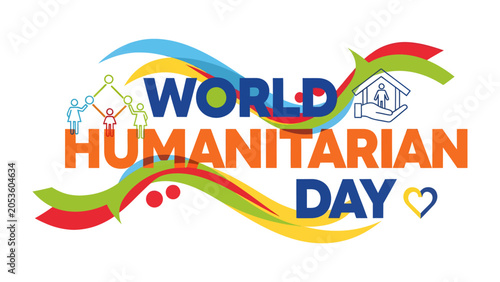 World Humanitarian Day Logo: A vibrant and symbolic graphic representation of World Humanitarian Day, featuring interconnected people, a house icon, and flowing colorful lines.