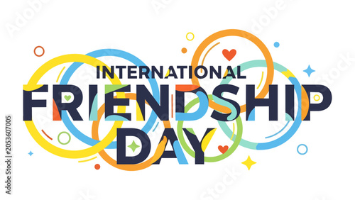 Slika na platnu International Friendship Day Celebration: Vibrant rings and colorful accents surround bold typography, celebrating International Friendship Day with a spirit of connection and joy