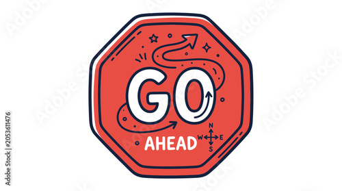 Foto Go Ahead Sign: Arrow Path, Compass, Stars, Red Octagon Shape - Concept of Direct