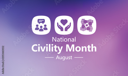 Bild auf Leinwand National Civility Month observed every year in August to promote respectful interactions, empathy, and kindness in our communities and workplaces