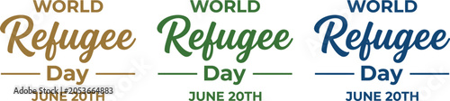Foto World refugee day typography june 20th awareness campaign graphics