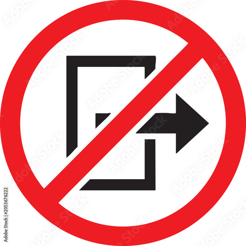 Bild auf Leinwand No exit sign prohibition symbol with an open door and arrow vector illustration