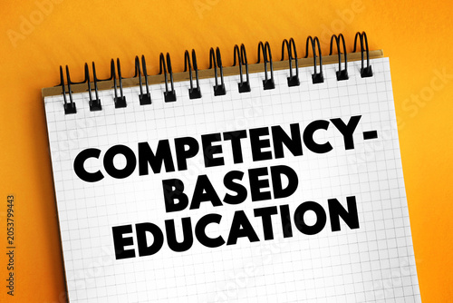 Schilderij op canvas Competency-Based Education text, innovative academic model emphasizing student m