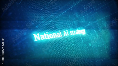 National AI strategy on digital screen message on computer screen