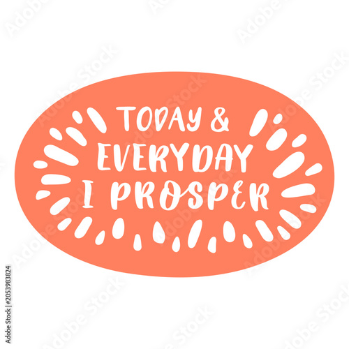 Foto Positive affirmations cut out quote prosper