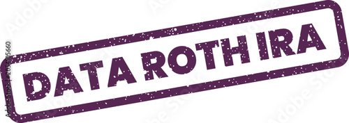Obraz na plátne Professional stamp design with the words data roth ira inside a rectangular fram