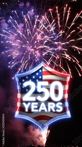 Celebratory Fireworks Display Honoring 250 Years of Milestone Achievement with Vibrant Colors and Dynamic Explosions