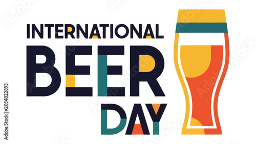 Foto International Beer Day Celebration Graphic: A vibrant graphic design celebrating International Beer Day, featuring stylized text and a colorful illustration of a beer glass