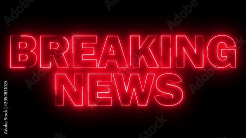 Neon  BREAKING NEWS text icon animation glowing red color business poster template signboard alphabet font letter word banner sign seamless light effect footage on black background