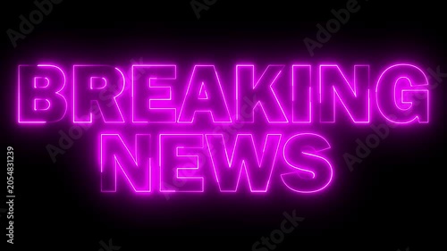 Neon  BREAKING NEWS text icon animation glowing pink color business poster template signboard alphabet font letter word banner sign seamless light effect footage on black background