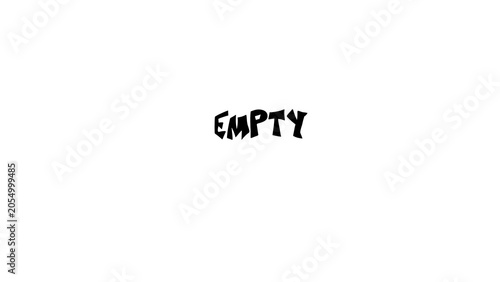Konstfotografi The word EMPTY in bold black distressed text on a plain white background, representing concepts of void, absence, or nothingness